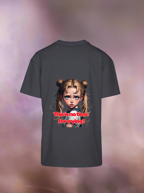 "THIS IS NO TIME FOR CRYING" Heavy Oversize T-Shirt