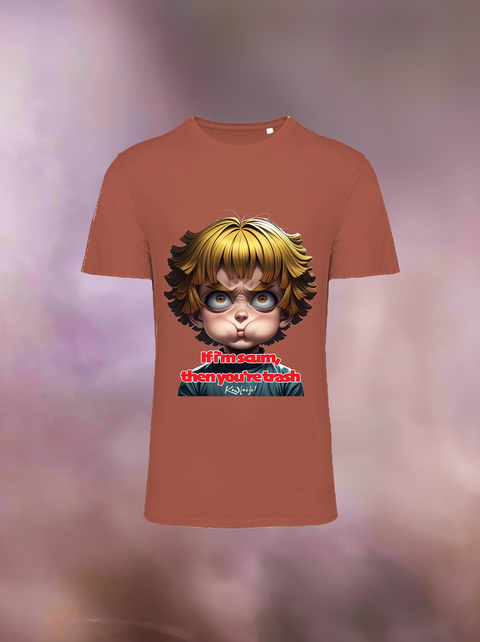 "IF I'M SCUM YOU'RE TRASH" Organic T-Shirt