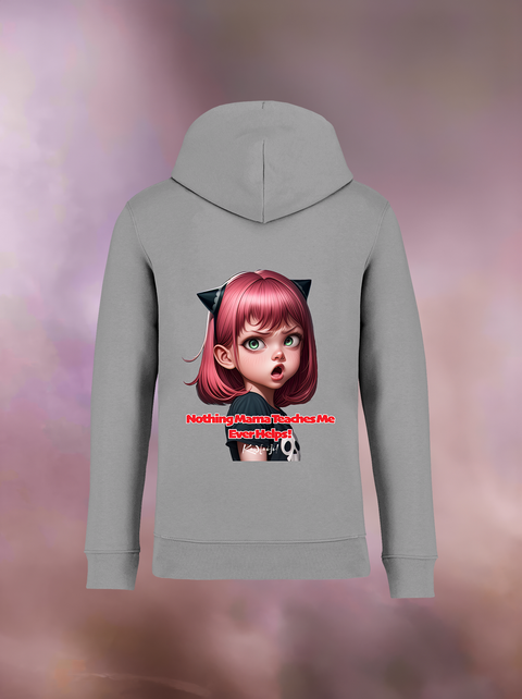 "NOTHING MAMA TEACHES ME" Organic Hoodie