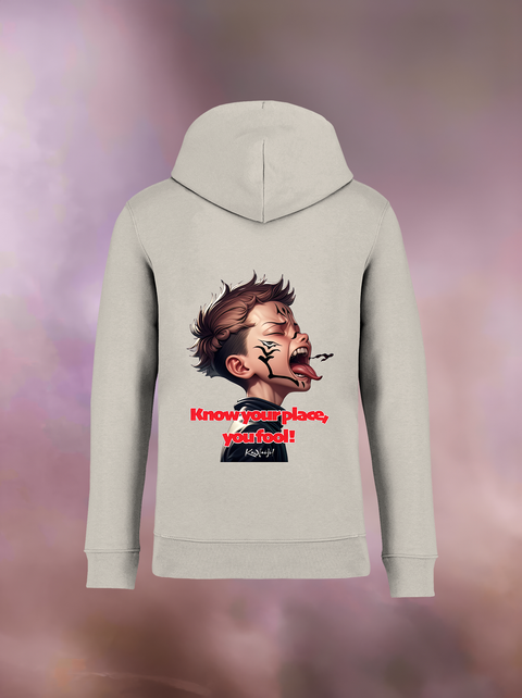 "KNOW YOUR PLACE" Organic Hoodie