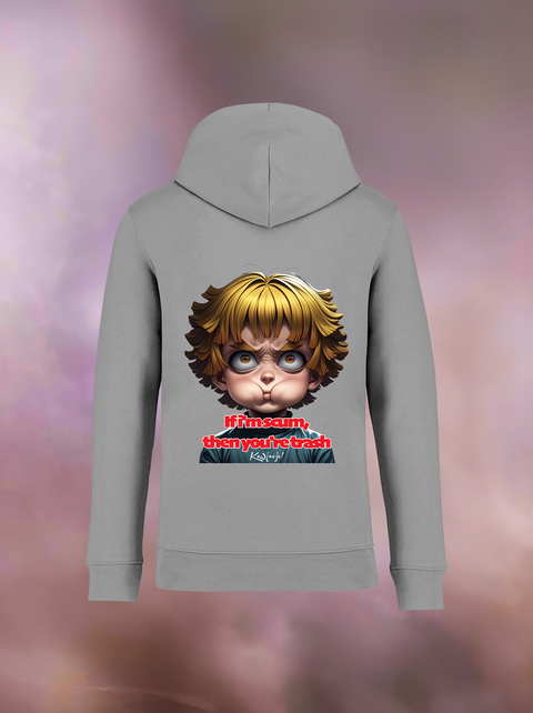 "IF I'M SCUM YOU'RE TRASH" Organic Hoodie