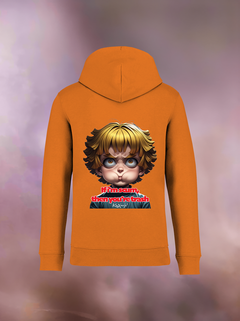 "IF I'M SCUM YOU'RE TRASH" Organic Hoodie